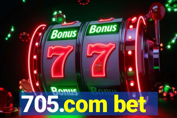 705.com bet